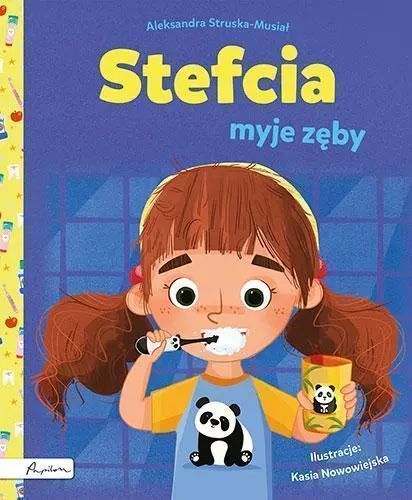 Stefcia Myje Zęby  Aleksandra Struska-Musiał