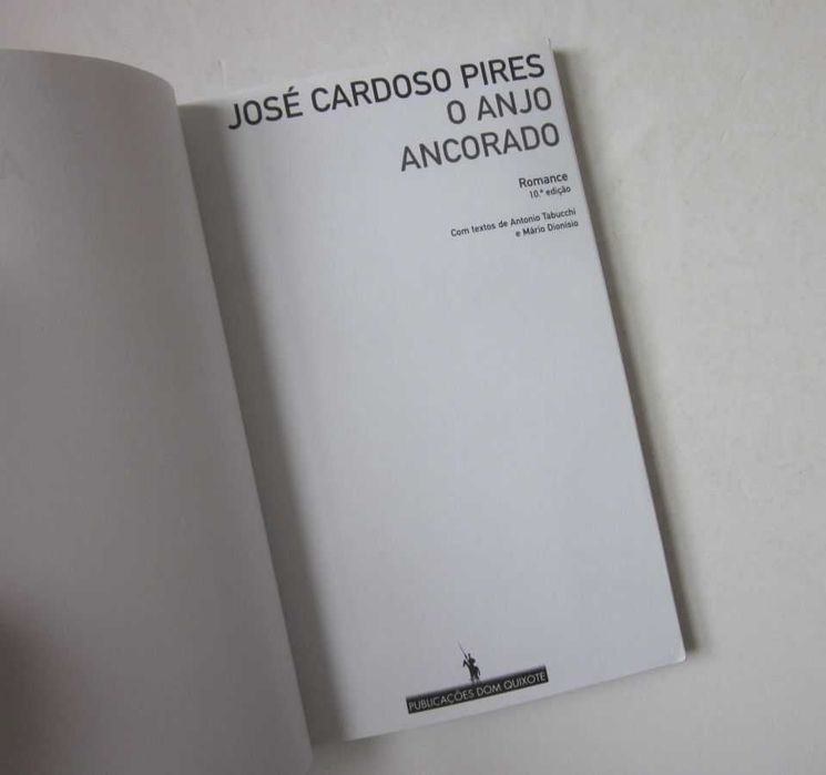 José Cardoso Pires -  O ANJO ANCORADO