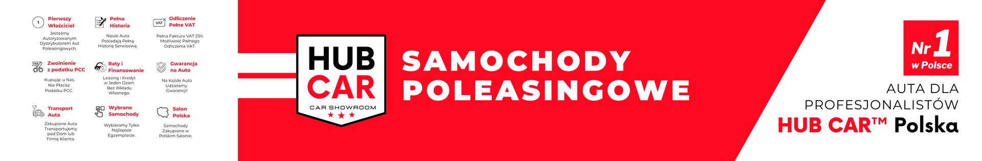 HubCar™ Polska | Autoryzowane Centrum Sprzedaży Samochodów Nowych i Poleasingowych. top banner