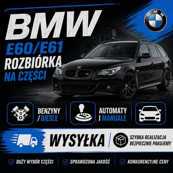 BMW E60 E61 ROZBIÓRKA Na Części Demontaż M57 M47 N52 M54 N53