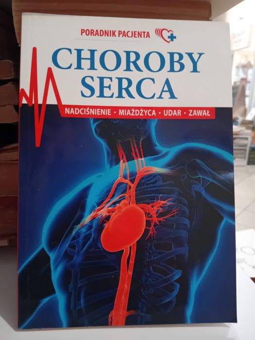 Poradnik Pacjenta choroby serca nadciśnienie miażdżyca udar zawał