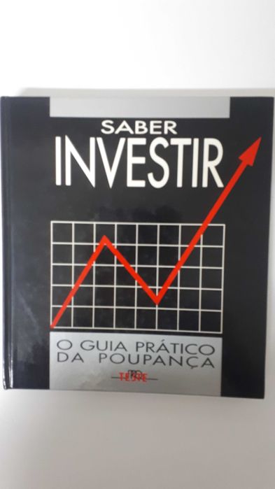 Saber Investir - O guia prático da poupança