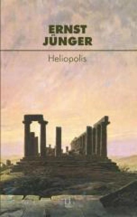 Heliopolis Ośrodek Myśli Politycznej Ernst Junger Rok wydania: 2025,