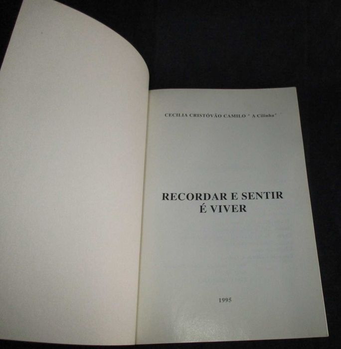 Livro Recordar e sentir é viver Cecília Cristóvão Camilo "A Cilinha"