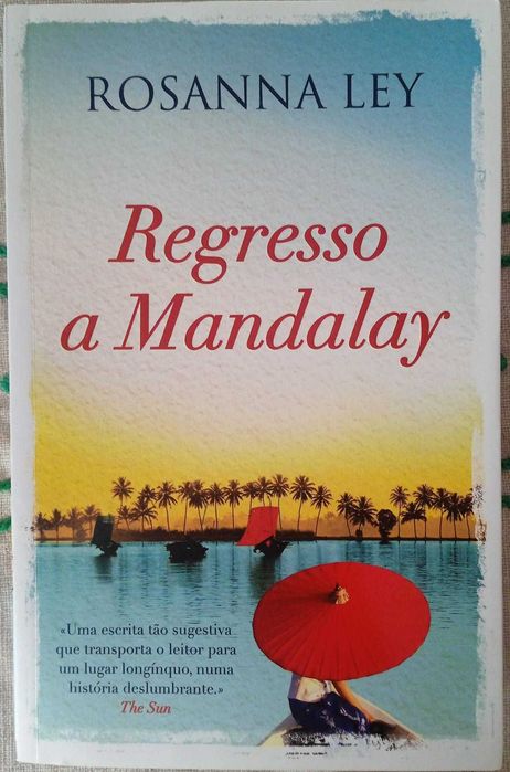 Regresso a Mandalay - Rosanna Ley