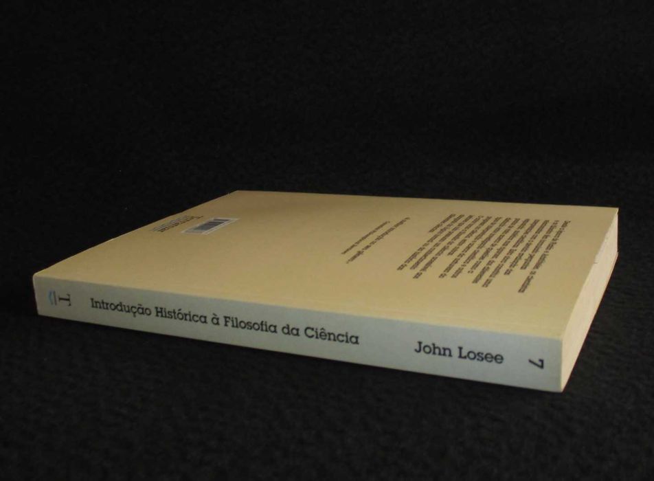 Livro Introdução Histórica à Filosofia da Ciência John Losee