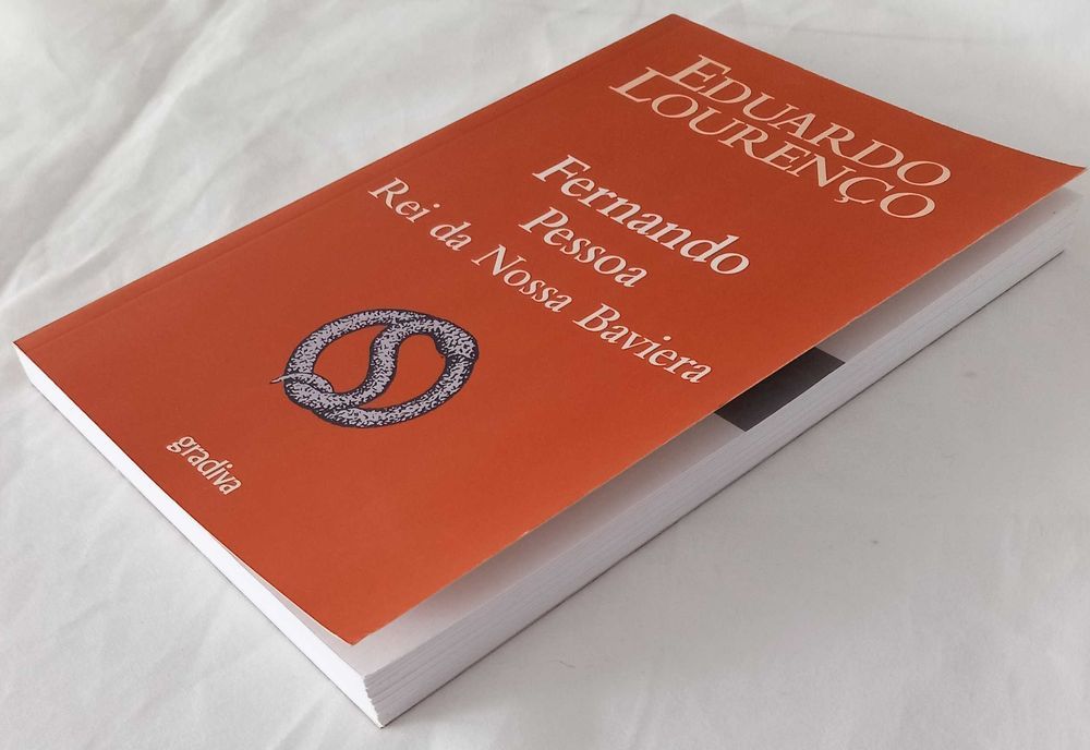 Livro Fernando Pessoa, Rei da Nossa Baviera de Eduardo Lourenço [Portes Grátis]
