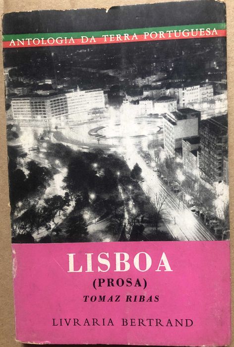 Lisboa (Vol. II - Prosa), de Tomaz Ribas