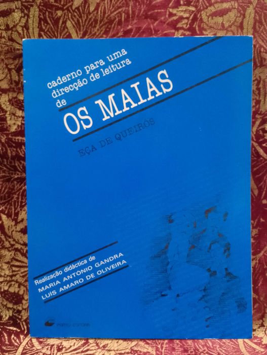 Os Maias - Eça de Queiroz - Maria António Gandra