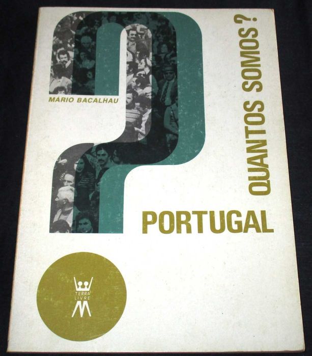 Livro Portugal Quantos Somos? Mário Bacalhau