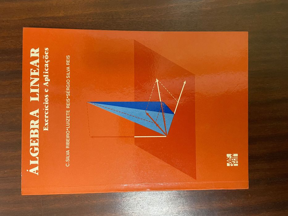 Álgebra Linear - Exercícios e Aplicações