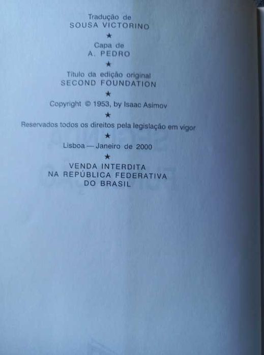 Segunda Fundação - Isaac Asimov (Coleção Argonauta Gigante Nº 7) (Fundação - Livro 3)