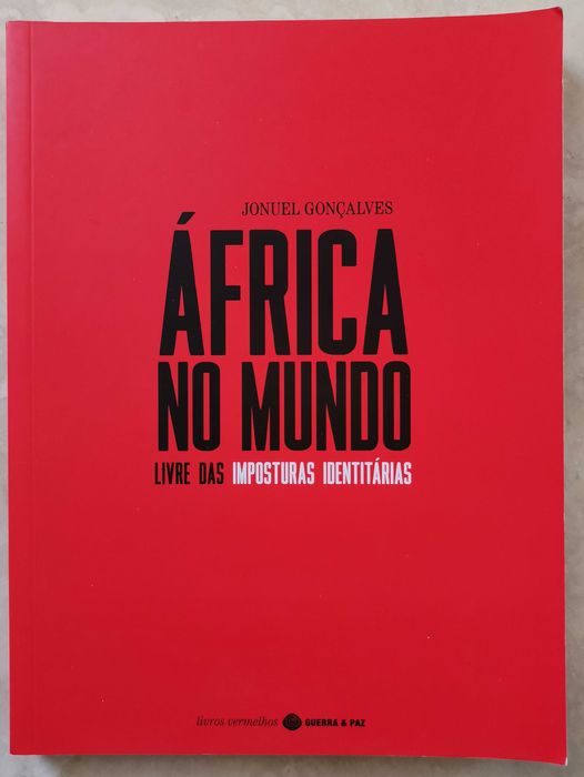 Portes Grátis - África no Mundo
Livre das Imposturas Identitárias