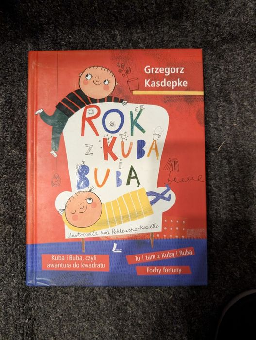 Rok z Kubą i Bubą Grzegorz Kasdepke