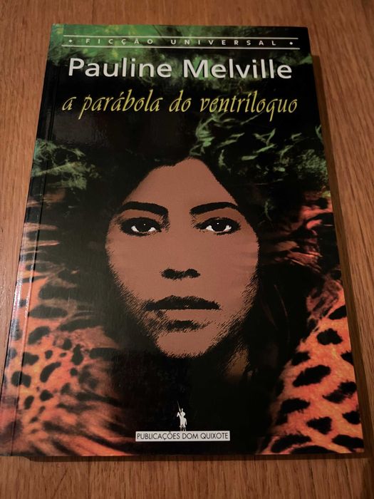 a parábola do ventríloquo    PAULINE MELVILLE