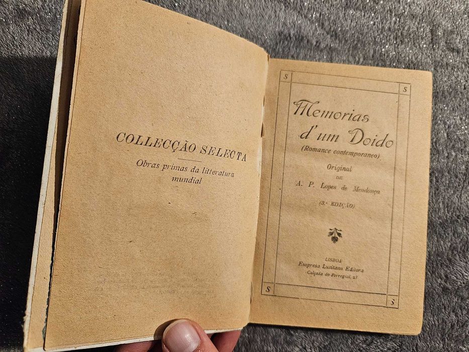 Memórias d’um doido, A.P.Lopes de Mendonça, livro antigo anterior a 1910