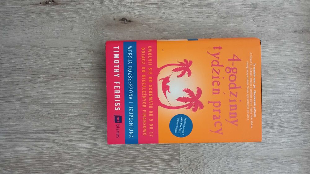 4 godzinny tydzień pracy. Ferriss Timothy
