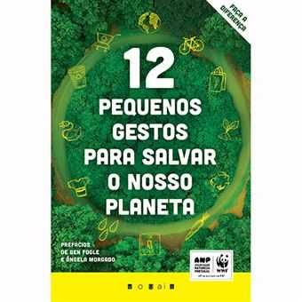 12 Pequenos Gestos para Salvar o nosso Planeta