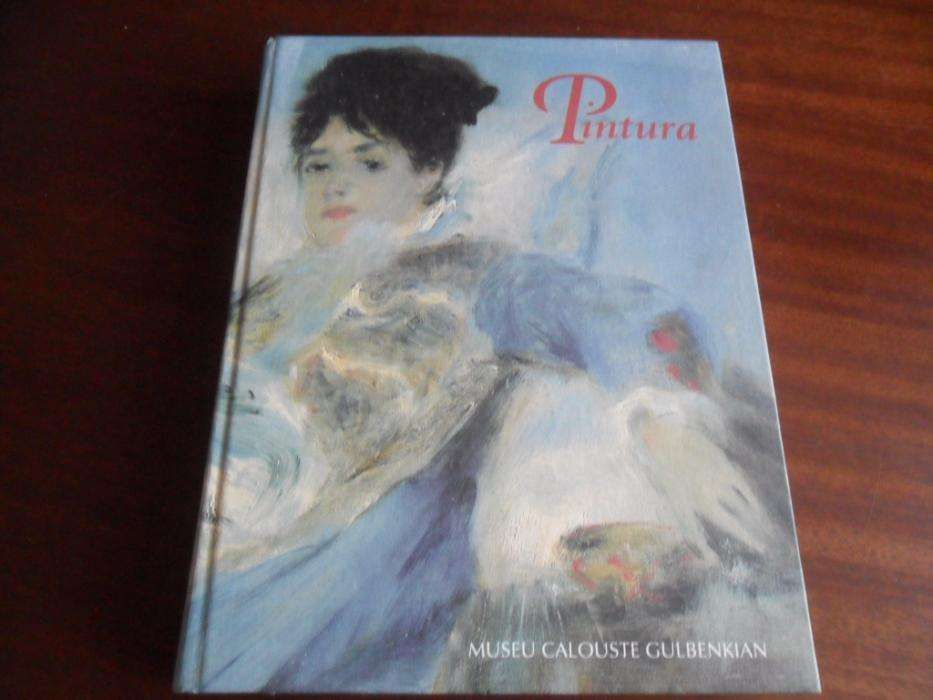PINTURA - Maria Helena Soares Costa; Maria Luísa Sampaio - Gulbenkian