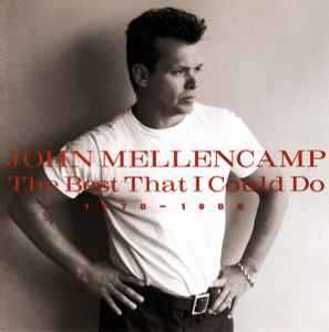 John Mellencamp – "The Best That" CD