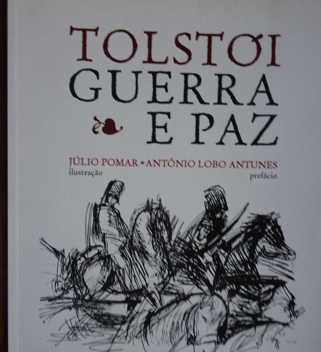 Guerra e Paz de Lev Tolstóí (Volume IX) - Ilustrações de JúlioPomar