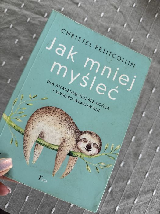 Jak myśleć mniej ksiażka poradnik