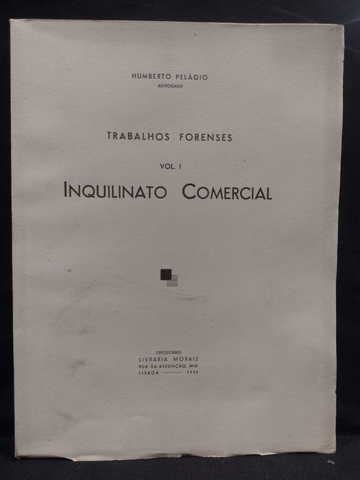 Trabalhos Forenses Vol 1 Inquilinato Comercial 1946 Humberto Pelágio