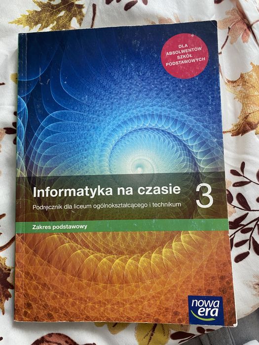 Informatyka na czasie 3 zakres podstawowy
