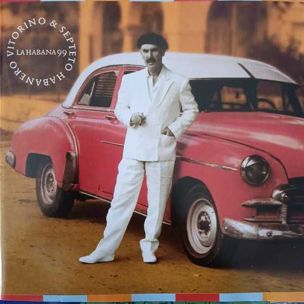 Vitorino & Septeto Habanera - "La Habana 99" CD