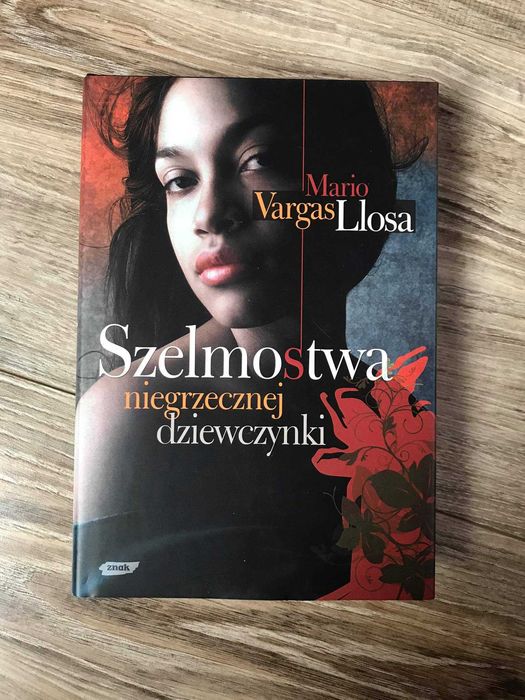 "Szelmostwa niegrzecznej dziewczynki" - M. V. Llosa