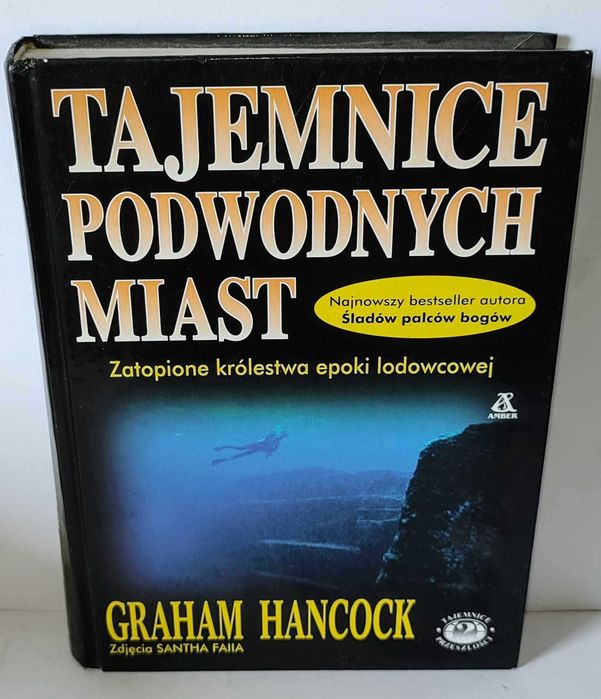 Tajemnice podwodnych miast Hancock UNIKAT