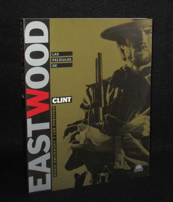 Livro Las Películas de Clint Eastwood Boris Zmijewsky Y Lee Pfeiffer