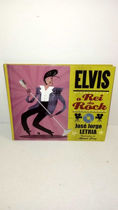 Elvis - O Rei do Rock (José Jorge Letria)