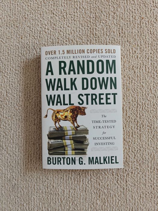 "A random walk down Wall Street" Burton G. Malkiel