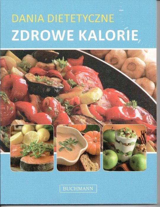 Dania dietetyczne. Zdrowe kalorie