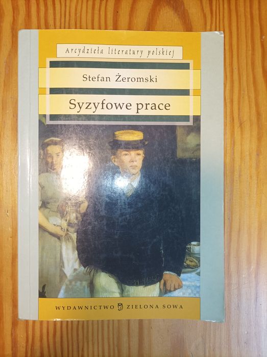 "Syzyfowe prace" Stefan Żeromski