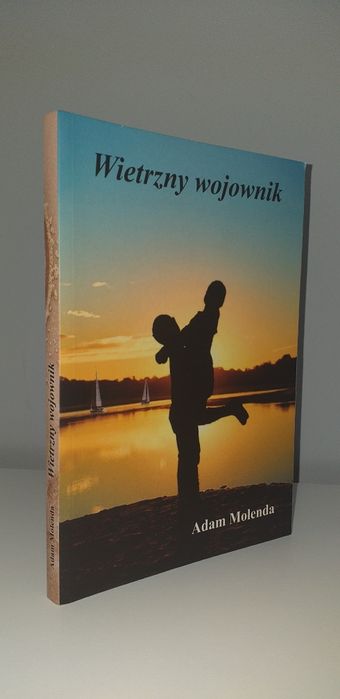 Książka "Wietrzny wojownik" Adam Molenda
