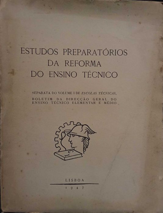 Estudos Preparatórios da Reforma do Ensino Técnico (1947)
