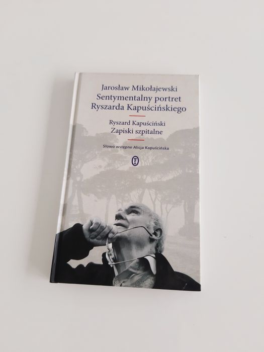 Sentymentalny portret Ryszarda Kapuścińskiego. Jarosław Mikołajewski