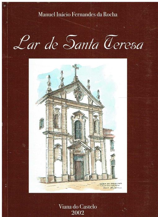 1051 - Lar de Santa Teresa
de Manuel Inácio Fernandes da Rocha