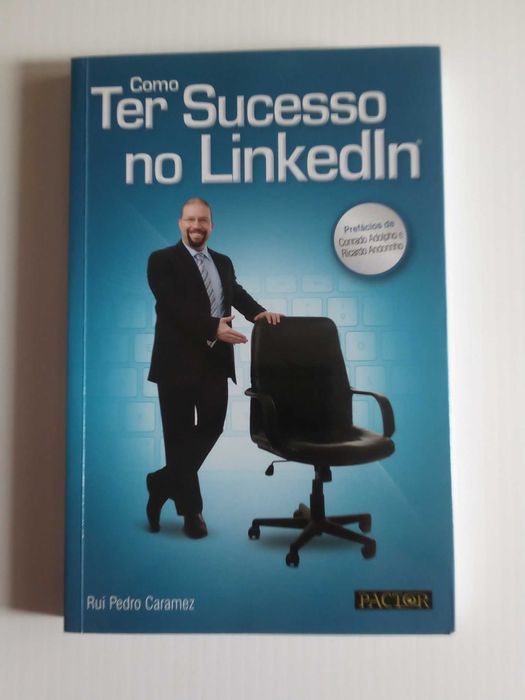 Livro "Como Ter Sucesso no LinkedIn", de Rui Pedro Caramez