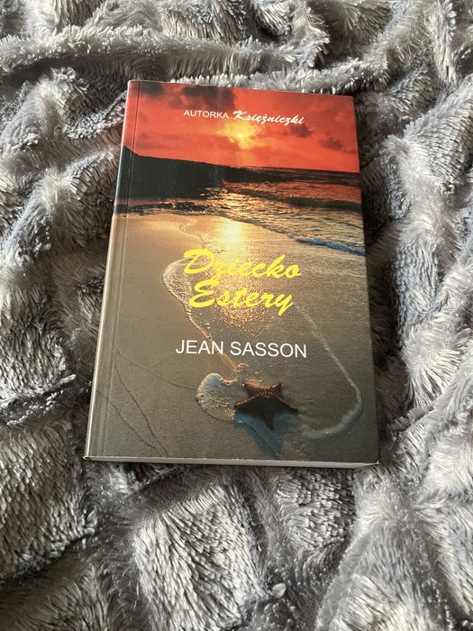 Dziecko Estery - Jean Sasson