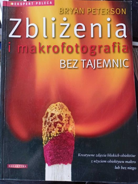 B. Peterson Zbliżenia i makrofotografia