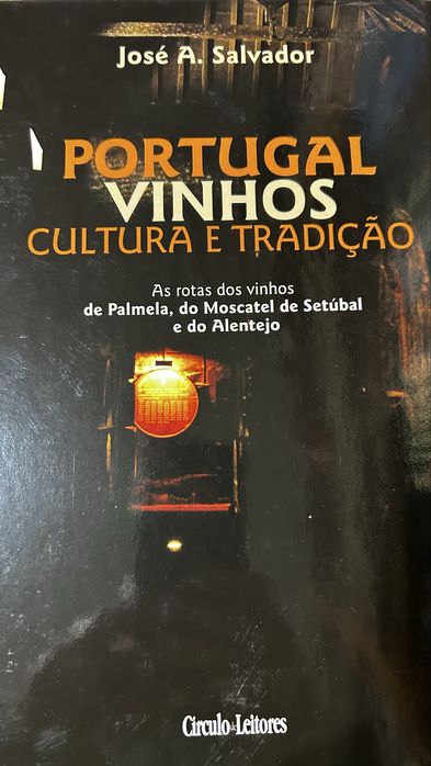 Vendo colecção de 6 livros de PORTUGAL - VINHOS - CULTURA E TRADIÇÃO