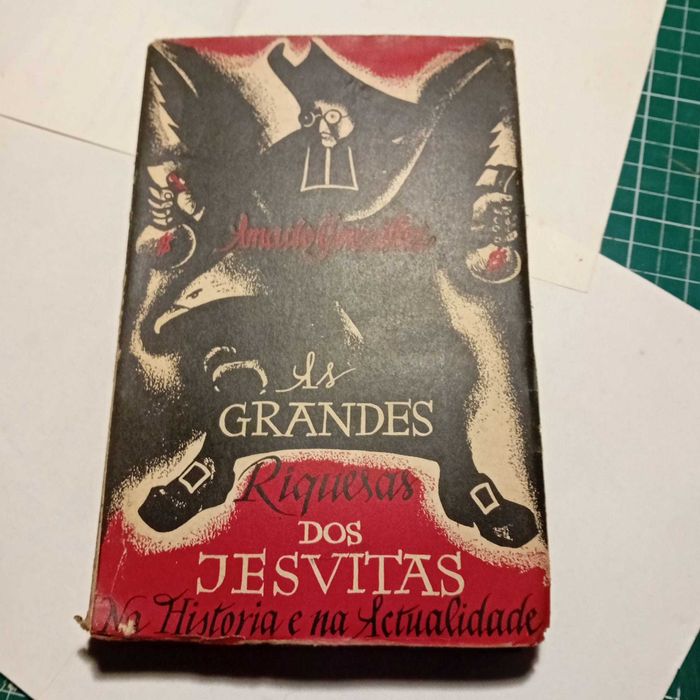 Amado Gonzales, As Grandesz Riquezas dos Jesuitas