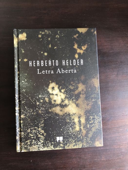 Herberto Hélder Letra Aberta O Corpo o Luxo a Obra