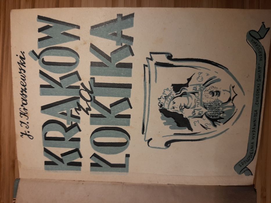 Stara książka " Kraków za Łokietka "