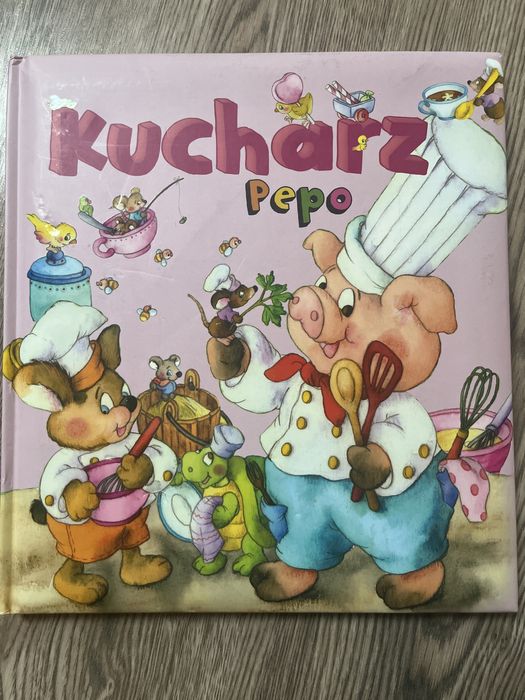 Książka dla dzieci: Kucharz Pepo