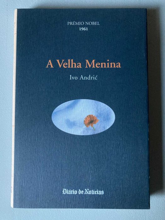 A Velha Menina, de Ivo Andric