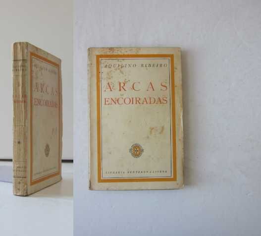 Aquilino Ribeiro - MARIA BENIGNA e ARCAS ENCOIRADAS